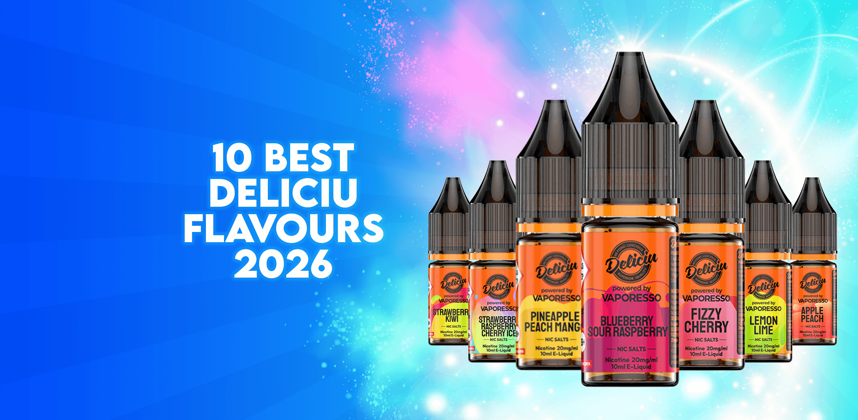 The 10 Best Deliciu Nic Salt Flavours in 2026