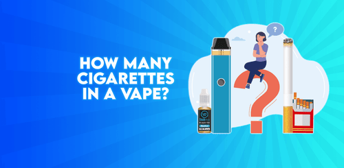 How Many Cigarettes in a Vape? - TABlites