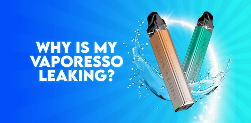 Image showing why is my Vaporesso leaking