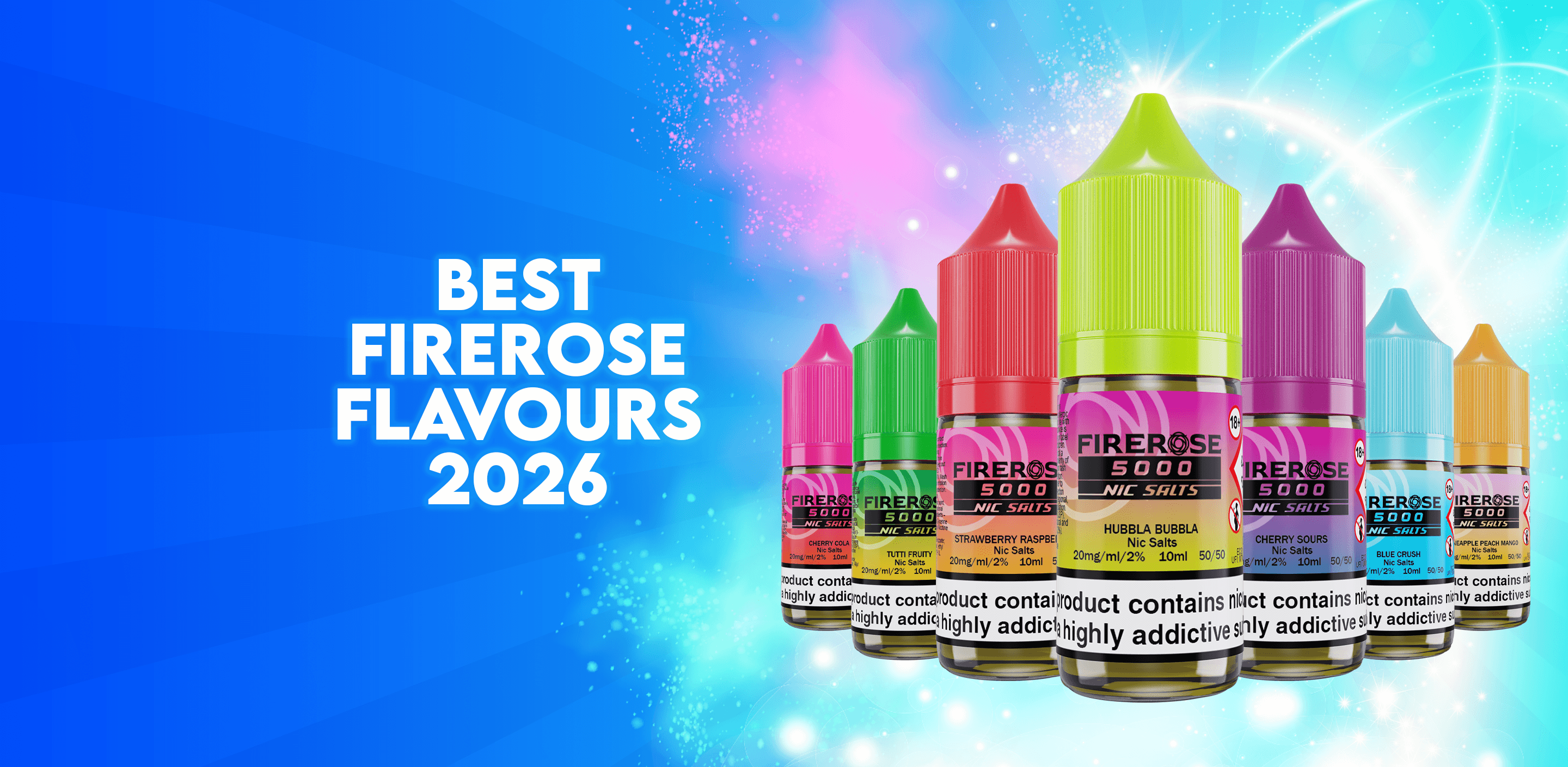 The 10 Best Firerose Nic Salt Flavours in 2026
