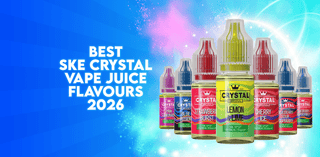 The 10 Best Crystal Vape Juice Flavours by SKE in 2026