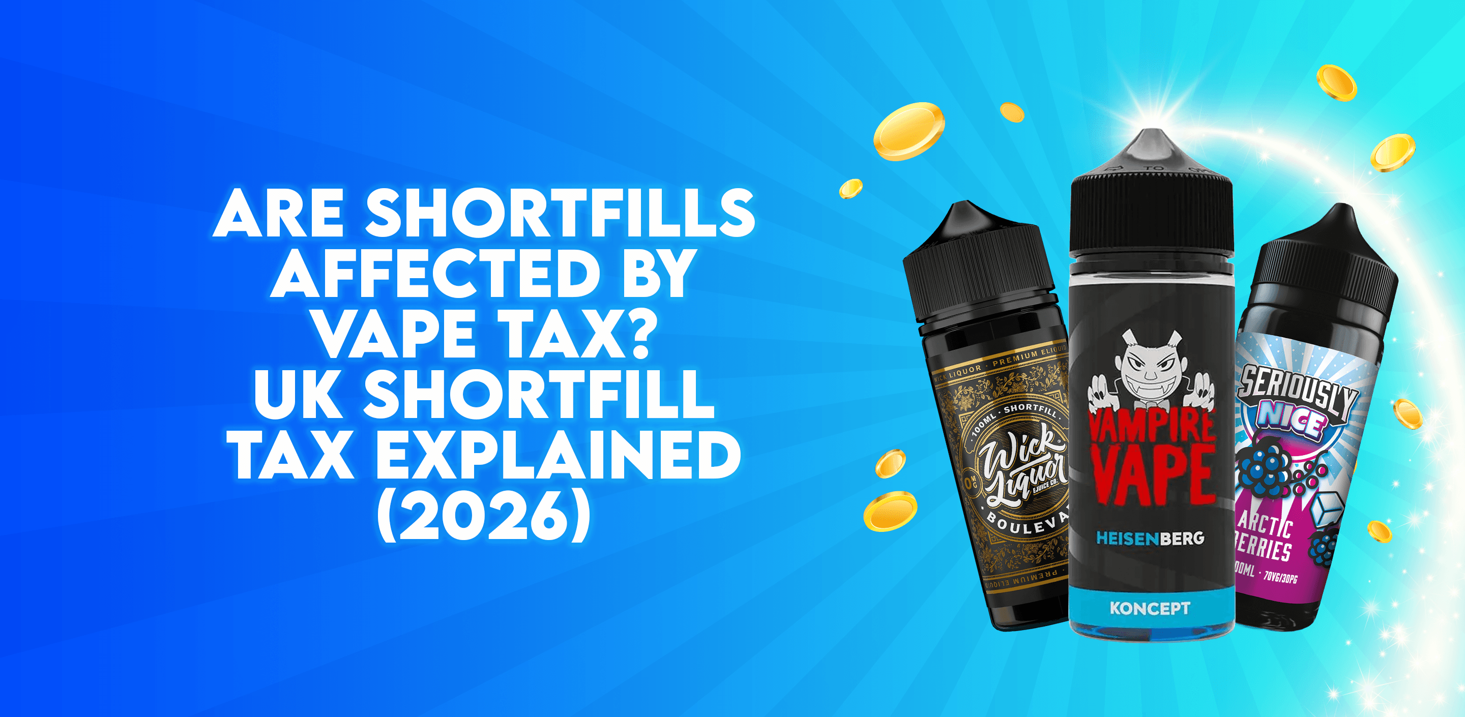 Are Shortfills Affected By Vape Tax? UK Shortfill Tax Explained (2026)