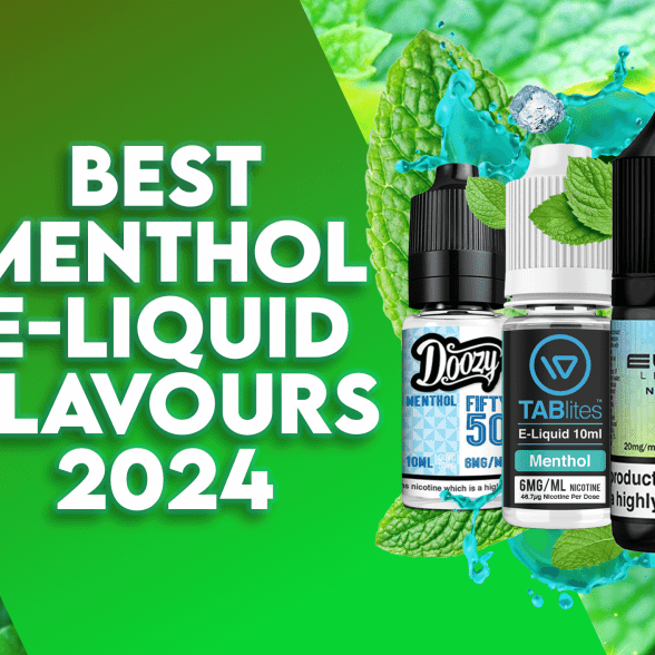 Best Menthol E-liquid Flavours Right Now! - Tablites Vape Store