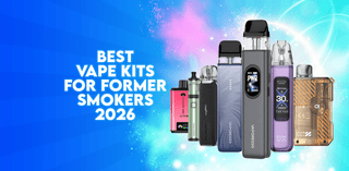 Best Vape Kits for Former Smokers in 2026