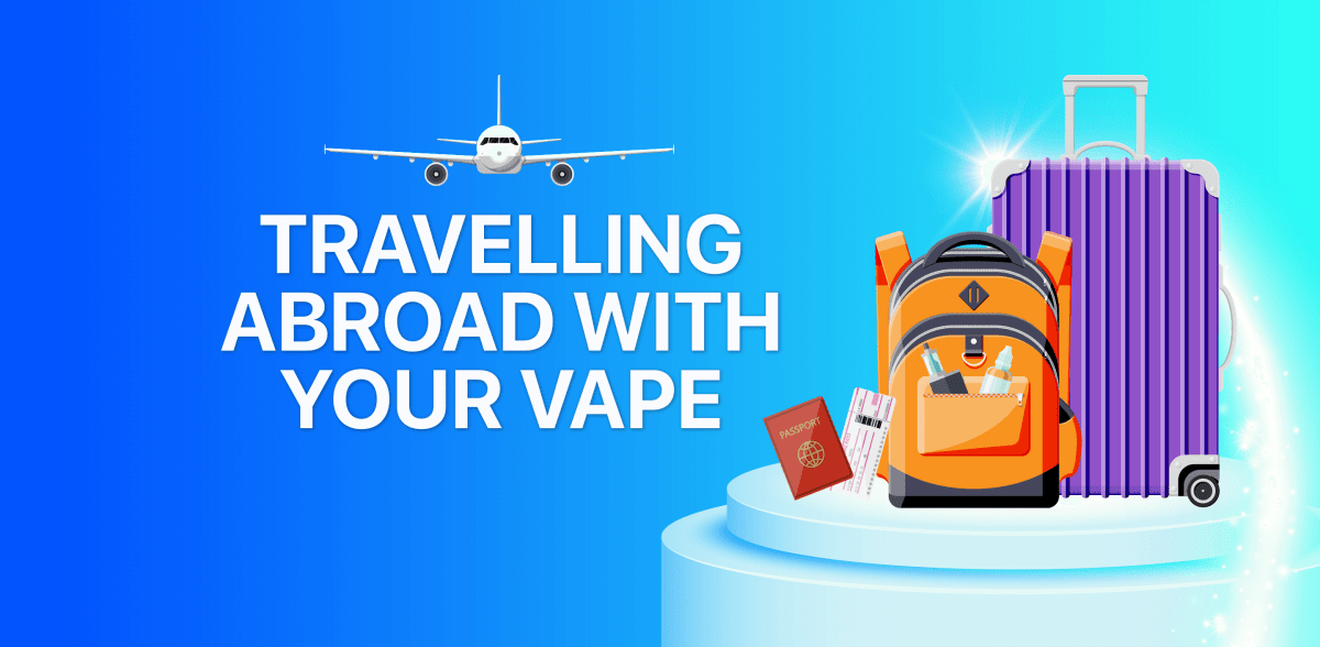 Can you take vapes abroad? - Tablites Vape Store