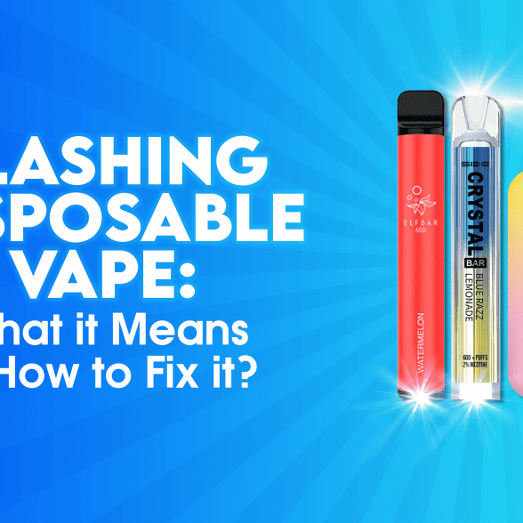 Flashing Disposable Vape: What It Means and How to Fix it? - TABlites