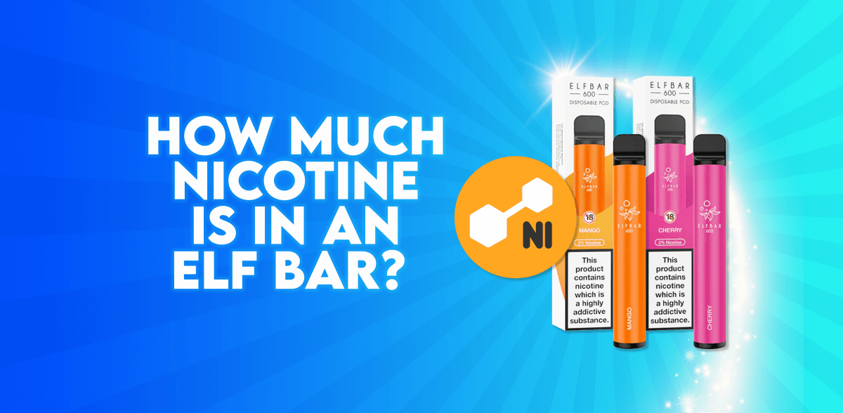 How Much Nicotine Is In An Elf Bar? - Tablites Vape Store