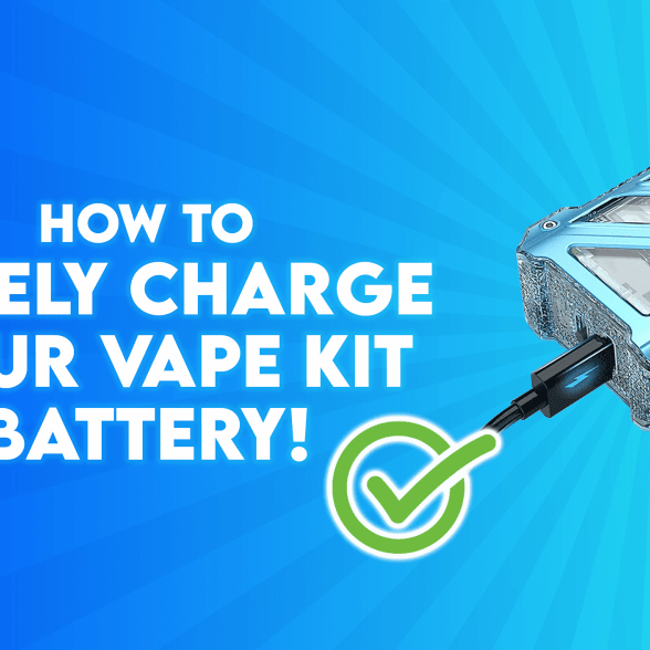 How To Safely Charge Your Vape Kit Battery - TABlites