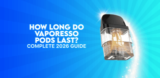 How Long Do Vaporesso Pods Last? (Complete 2026 Guide)