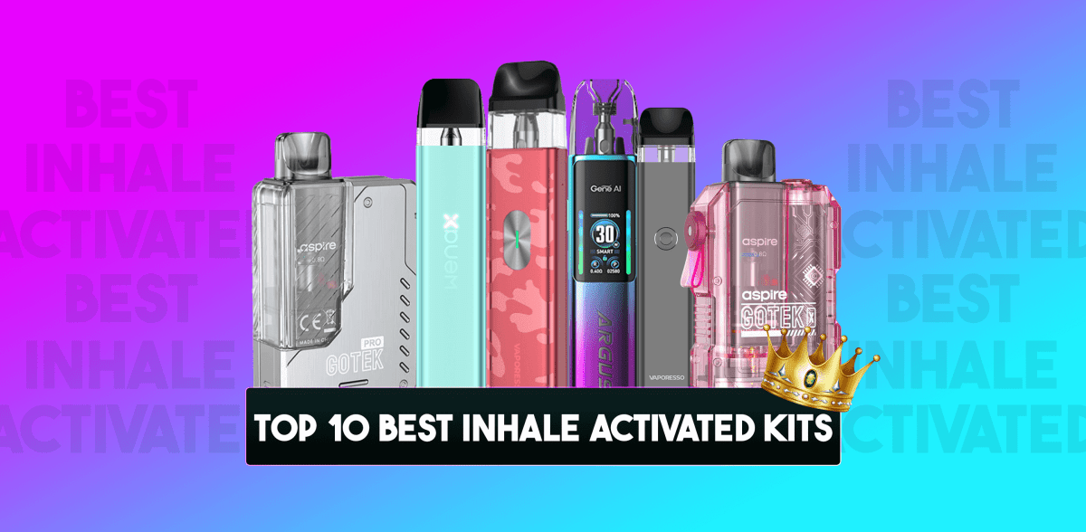 Top 10 Best Inhale Activated Vape Kits Right Now!