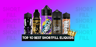 Top 10 Best Shortfill E-liquids - TABlites
