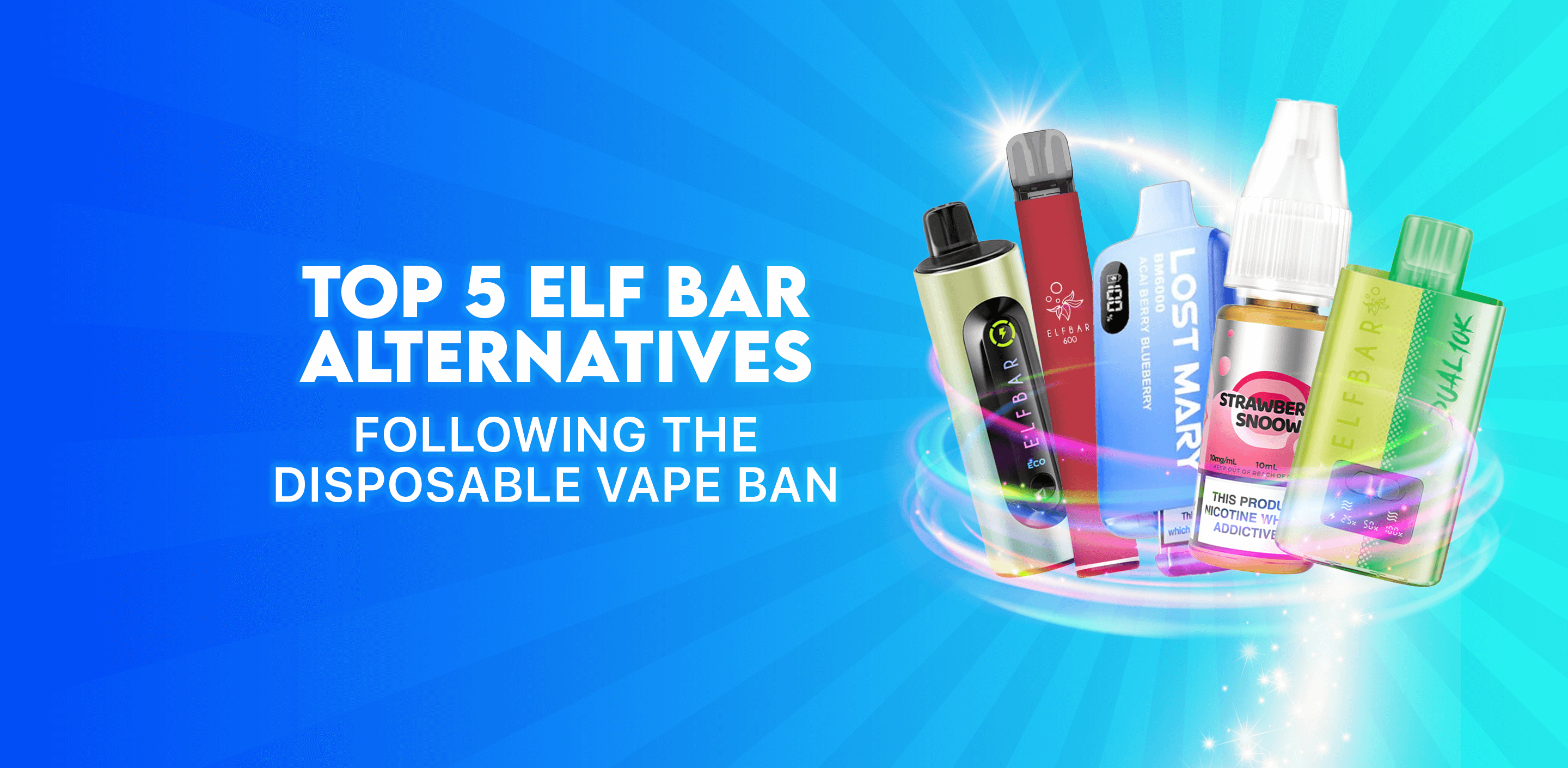 Top 5 Elf Bar Alternatives Following the Disposable Vape Ban