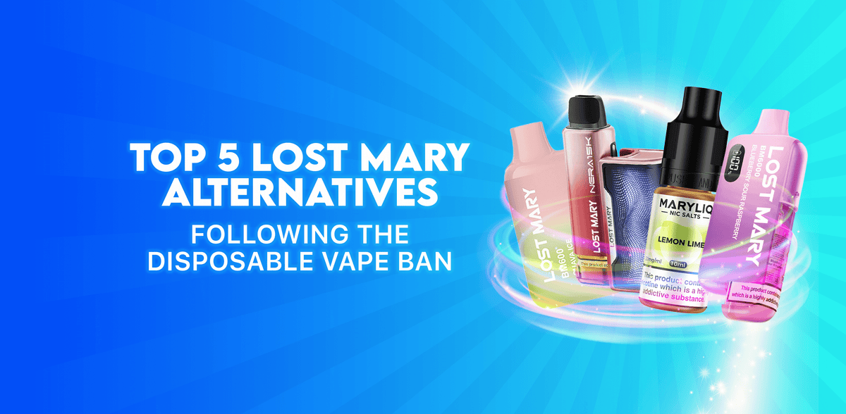 Top 5 Lost Mary alternatives following the disposable vape ban Tablites Top 5 Lost Mary alternatives following the disposable vape ban Tablites