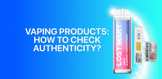Vaping Products: How To Complete a Vape Authenticity Check - Tablites Vape Store