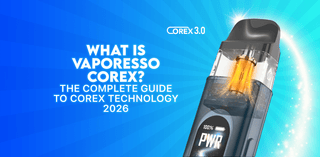 What is Vaporesso COREX? The Complete Guide to COREX Technology (2026)