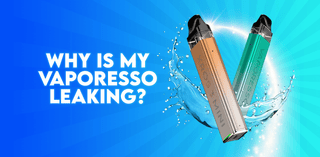 Why Is My Vaporesso Leaking? | TABlites Tablites Why Is My Vaporesso Leaking? | TABlites Tablites