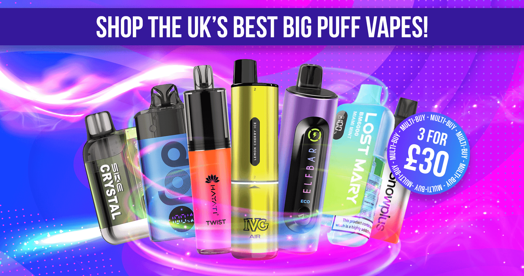 Shop The UK's Best Big Puff Vapes!