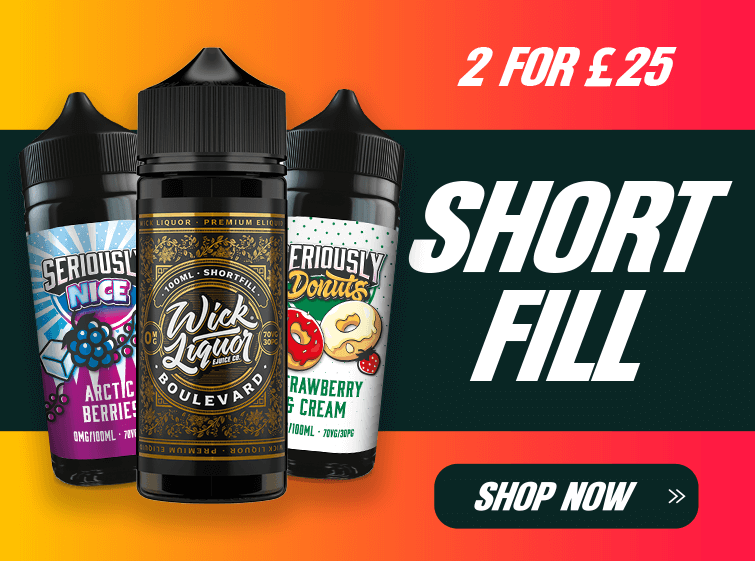 2 for £25 Short Fill E-Liquid - shop now